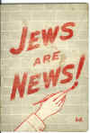 BR_jews_are_news.jpg (1118969 bytes)